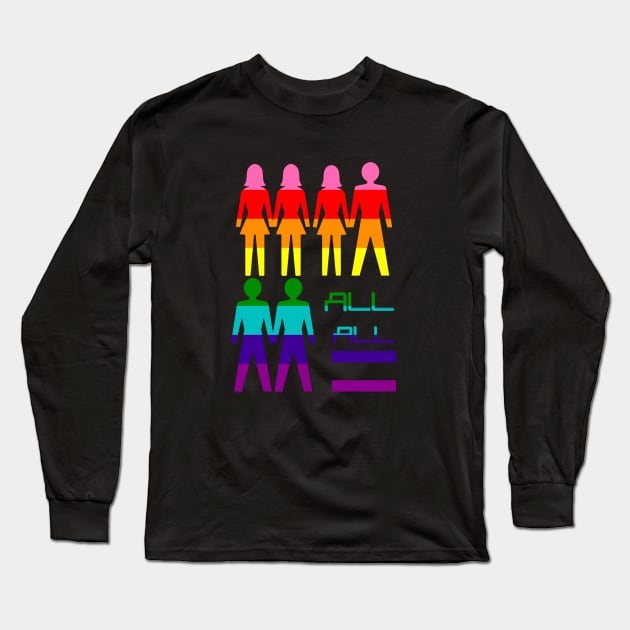 Gay lesbian BI pride equal rights LGBT community Long Sleeve T-Shirt by ownedandloved